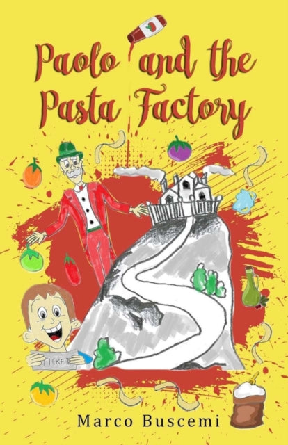 Buscemi - Paolo and the Pasta Factory - New paperback or softback