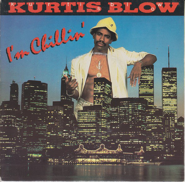 Kurtis Blow - I'm Chillin' - Used Vinyl Record 7"