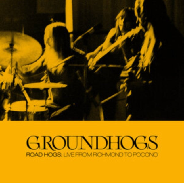 GROUNDHOGS - ROADHOGS: LIVE FROM RICHMOND TO POCONO - Vinyl Record VL