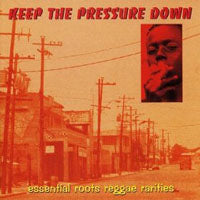 VARIOUS ARTISTS - KEEP THE PRESSURE DOWN - CD