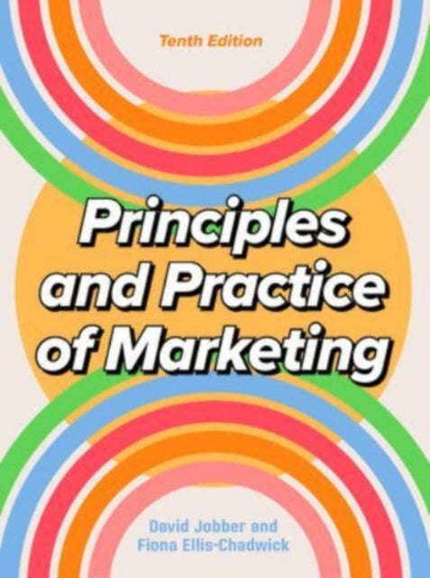 Fiona Ellis-Chadwick - Principles and Practice of Marketing 10/e - Pap