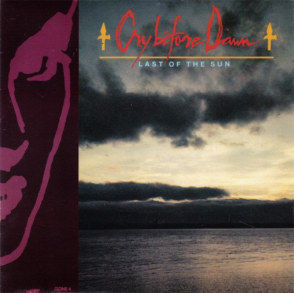 Cry Before Dawn - Last Of The Sun - Used Vinyl Record 7"