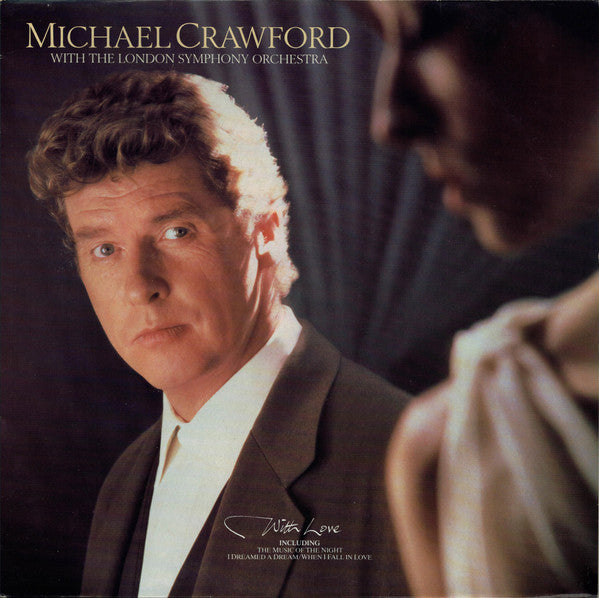 Michael Crawford - With Love - Used Vinyl Record