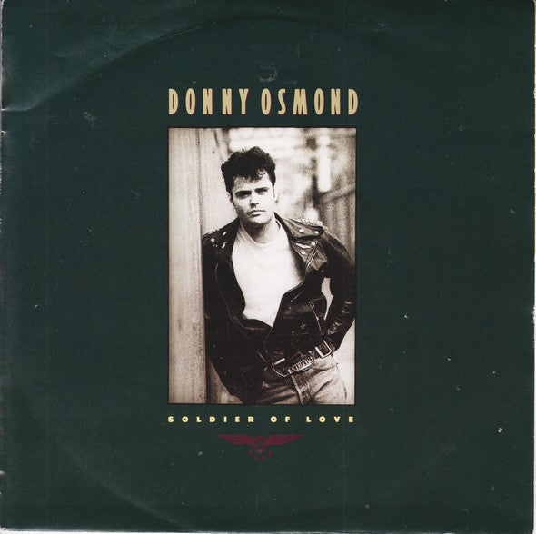 Donny Osmond - Soldier Of Love - Used Vinyl Record 7"