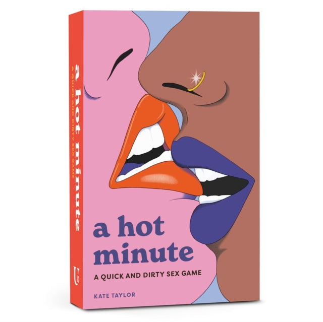 Kate Taylor - A Hot Minute : A Quick and Dirty Sex Game - New Cards