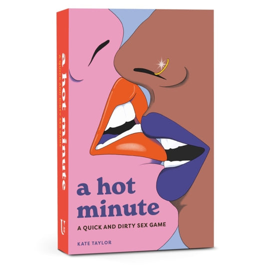 Kate Taylor - A Hot Minute : A Quick and Dirty Sex Game - New Cards