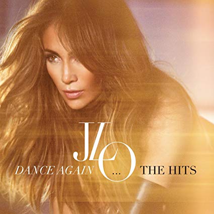 Jennifer Lopez - Dance Again... The Hits - CD