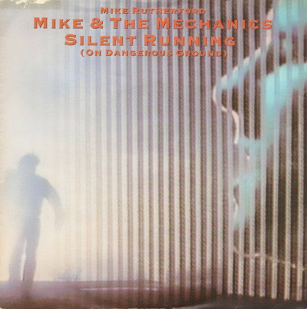 Mike & The Mechanics - Silent Running (On Dangerous Ground) - Used Vi