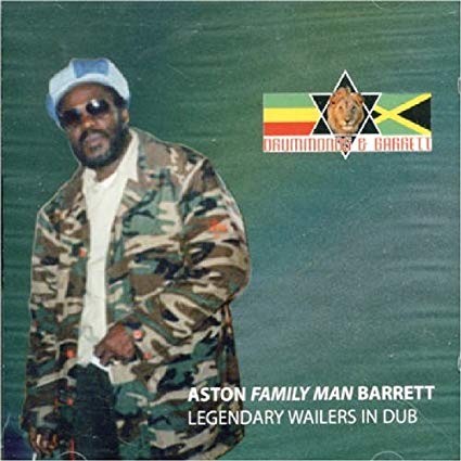 Aston "Family Man" B - Legendary Wailers In Dub - CD