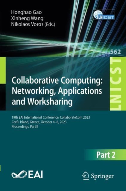 Gao - Collaborative Computing  Networking, Applications and Worksharin