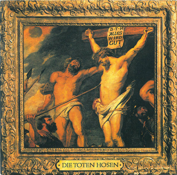 Die Toten Hosen - Alles Wird Gut - Used Vinyl Record 7"