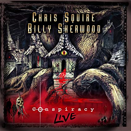 CHRIS SQUIRE & BILLY - CONSPIRACY LIVE - Vinyl Record