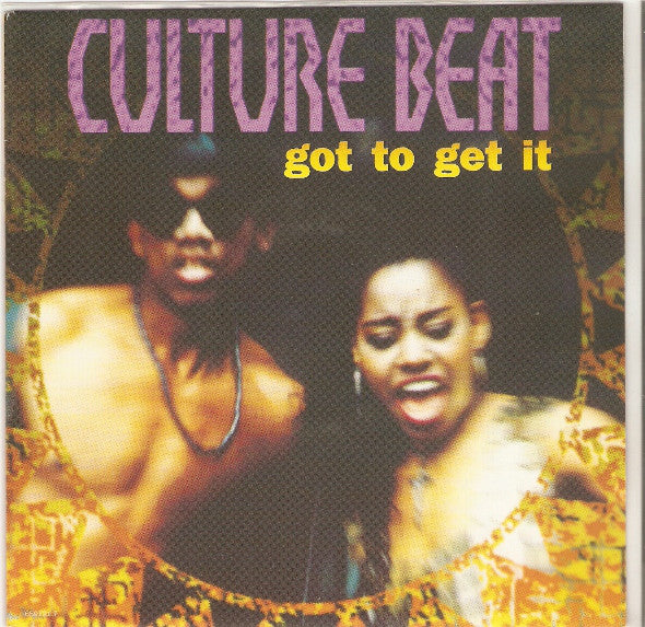 Culture Beat - Got To Get It - Used Vinyl Record 7"