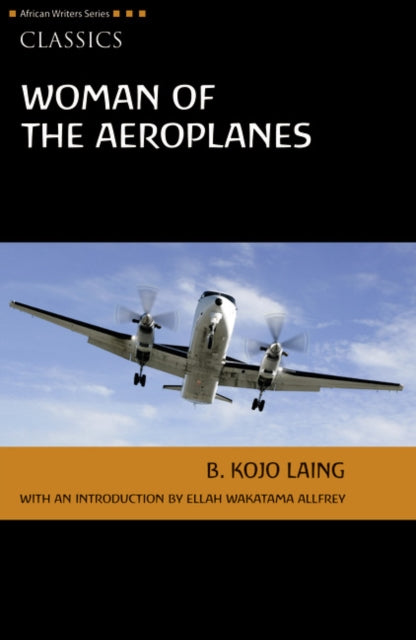 Kojo Laing - Woman of the Aeroplanes - Paperback