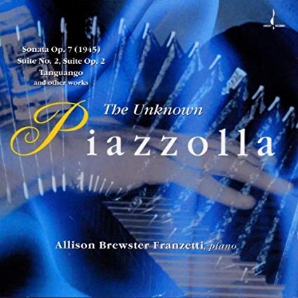 Allison Brewster Fra - Unknown Piazzolla - CD
