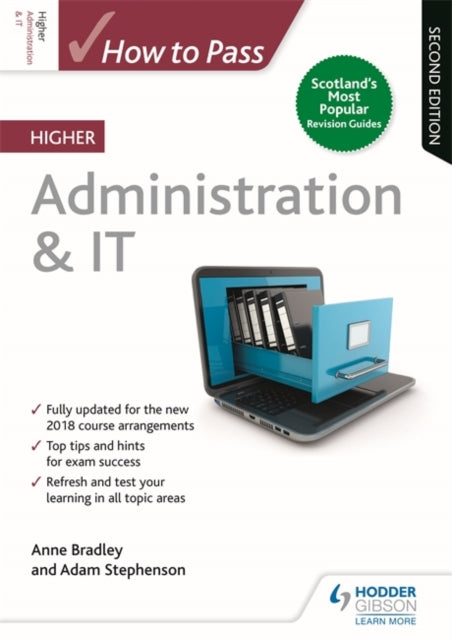 Adam Stephenson - How to Pass Higher Administration & IT: Second Editi