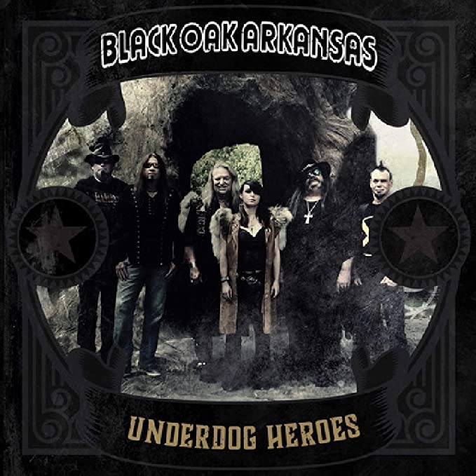 BLACK OAK ARKANSAS - UNDERDOG HEROES - Vinyl Record