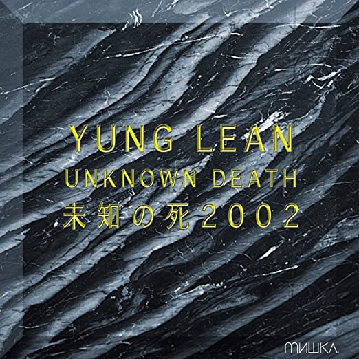 Yung Lean - Unknown Death 2002 - Vinyl Record