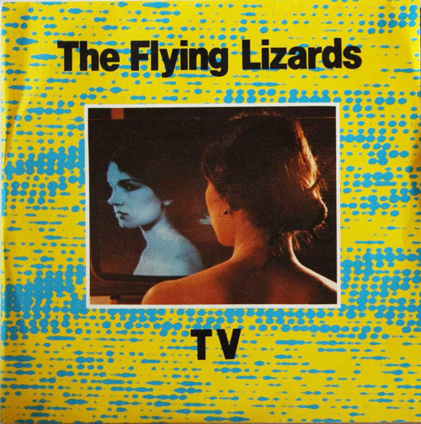 Flying Lizards - TV - Used Vinyl Record 7"