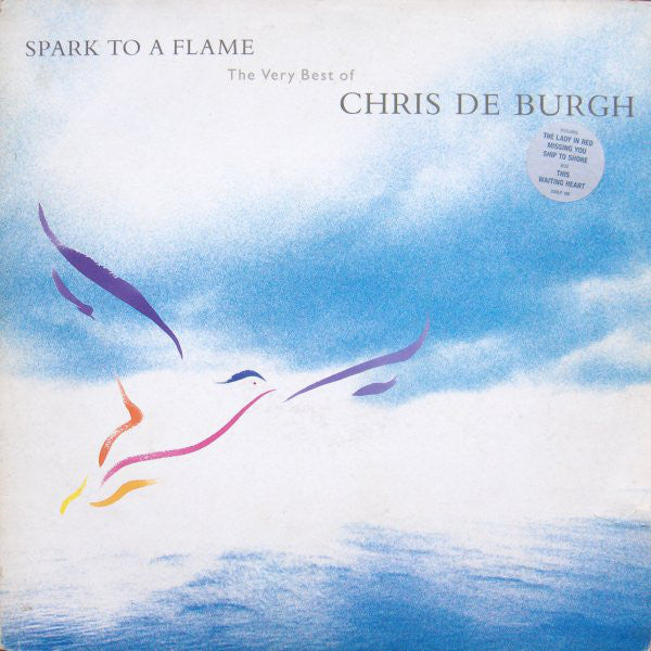 Chris de Burgh - Spark To A Flame (The Very Best Of ) - Used Vinyl Re