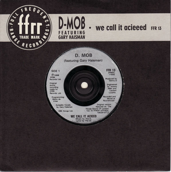 D Mob - We Call It Acieeed - Used Vinyl Record 7"