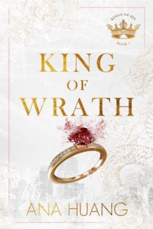 Ana Huang - King of Wrath   from the bestselling author of the Twisted