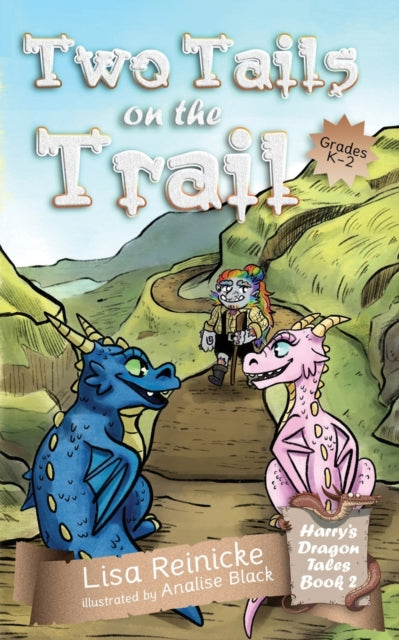 Reinick - Two Tails on the Trail - New paperback or softback