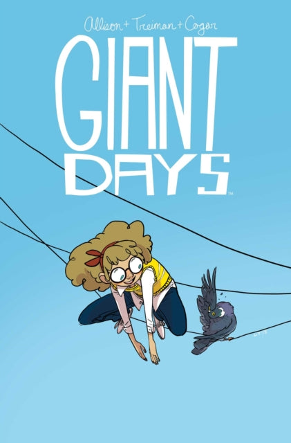 John Allison - Giant Days Vol. 3 - New Paperback