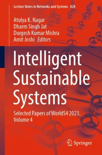 Nagar - Intelligent Sustainable Systems   Selected Papers of WorldS4 2