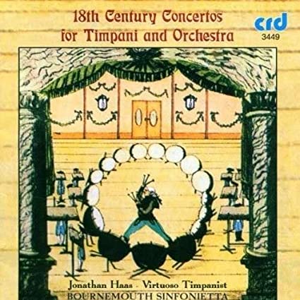 BOURNEMOUTH SINF./FA - 18TH CEN. TIMPANI CONCERTOS - New CD