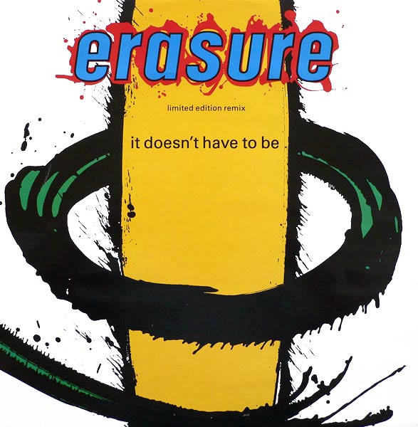 Erasure - It Doesn't Have To Be (Limited Edition Remix) - Used Vinyl