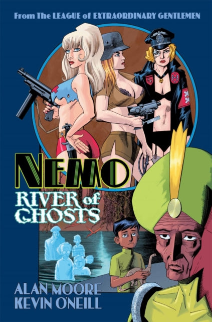 Alan Moore - Nemo: River Of Ghosts - Hardback