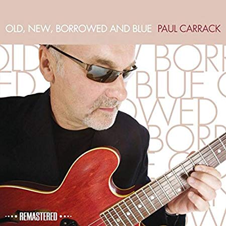 Paul Carrack - Old, New, Borrowed, And Blue - CD