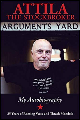 ATTILA THE STOCKBROK - ARGUMENTS YARD 35 YEARS OF RA - BOOK