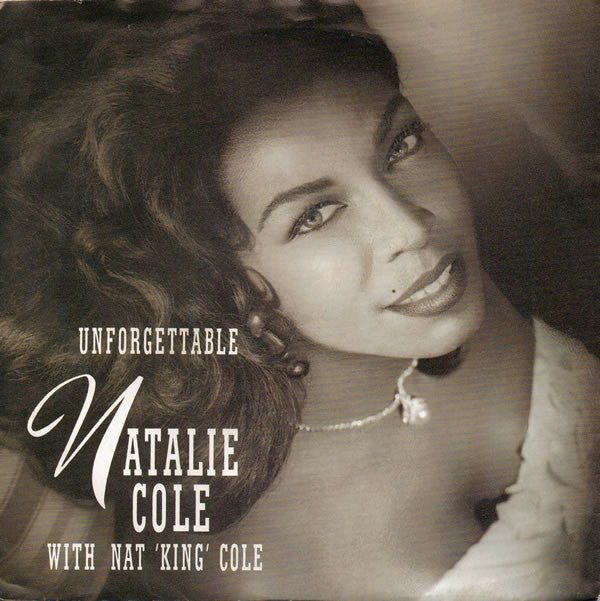 Natalie Cole - Unforgettable - Used Vinyl Record 7"