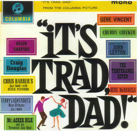 Various - "It's Trad Dad !" (From The Columbia Picture) - Used Vinyl