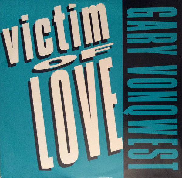 Gary Vonqwest - Victim Of Love - Used Vinyl Record 12"