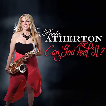 PAULA ATHERTON - CAN YOU FEEL IT? - New CD