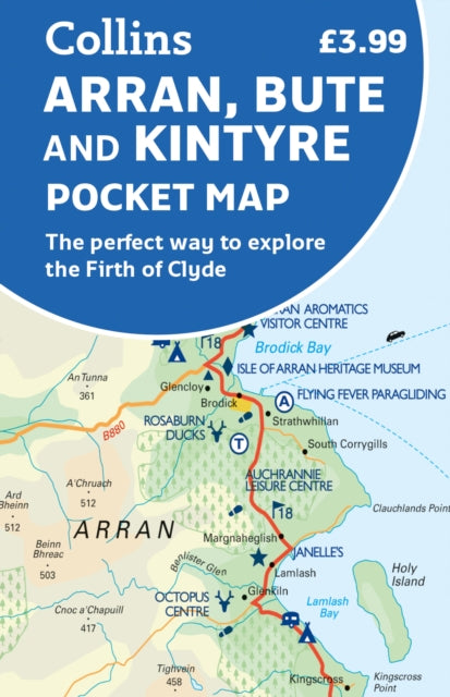 Collins Maps - Arran, Bute and Kintyre Pocket Map : The Perfect Way to