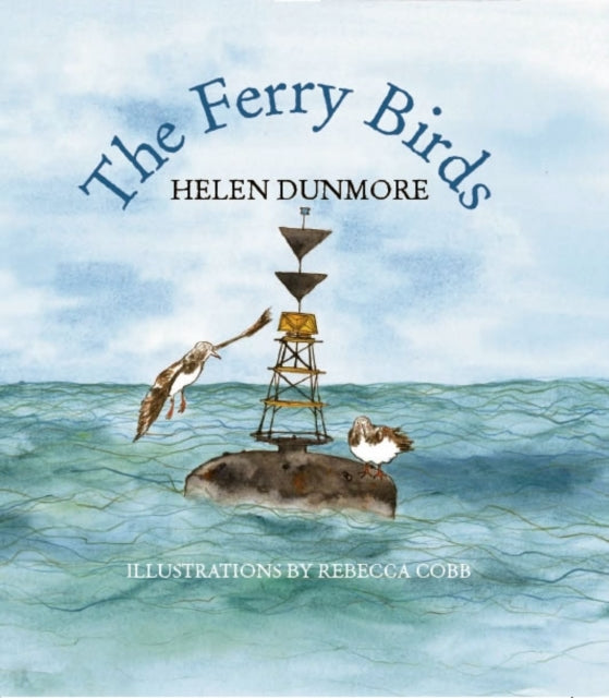 Helen Dunmore - Ferry Birds - Paperback