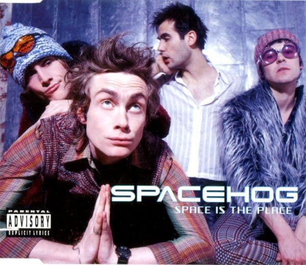 Spacehog - Space Is The Place - Used CD