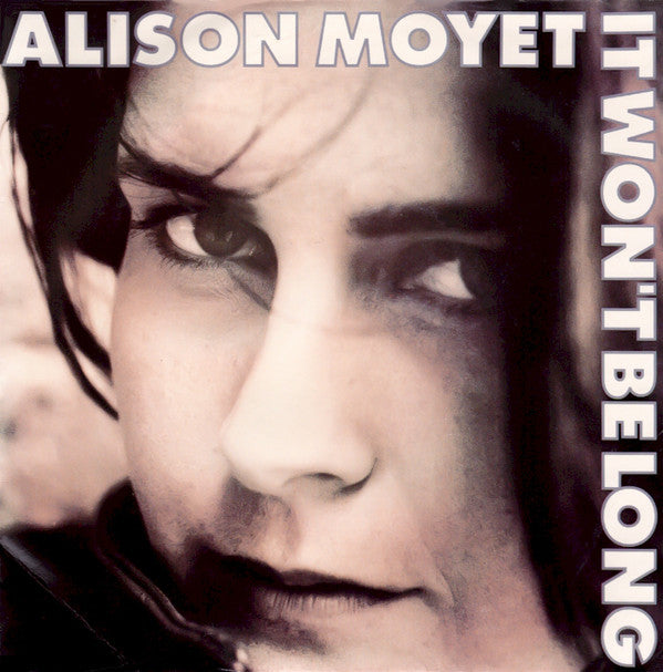 Alison Moyet - It Won't Be Long - Used Vinyl Record 7"
