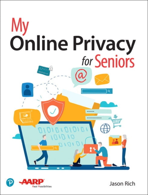 Jason Rich - My Online Privacy for Seniors - Paperback
