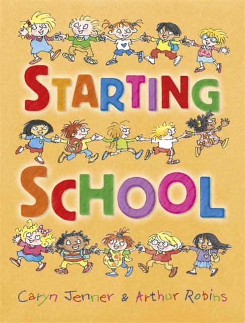 Caryn Jenner - Starting School - Paperback