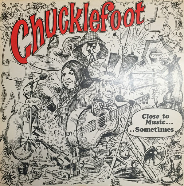 Chucklefoot - Close To The Music......Sometimes - Used Vinyl Record