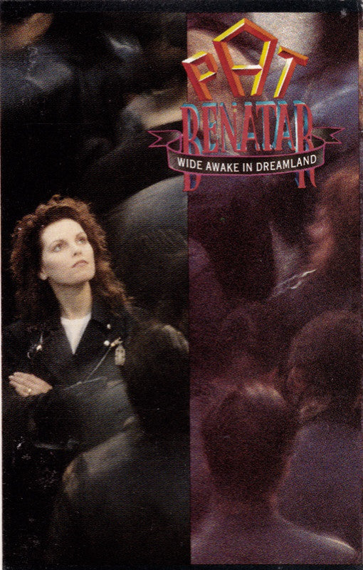 Pat Benatar - Wide Awake In Dreamland - Used Cassette