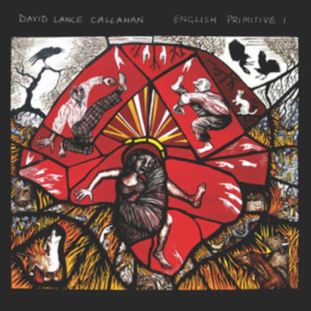 DAVID LANCE CALLAHAN - ENGLISH PRIMITIVE I - Vinyl Record VL
