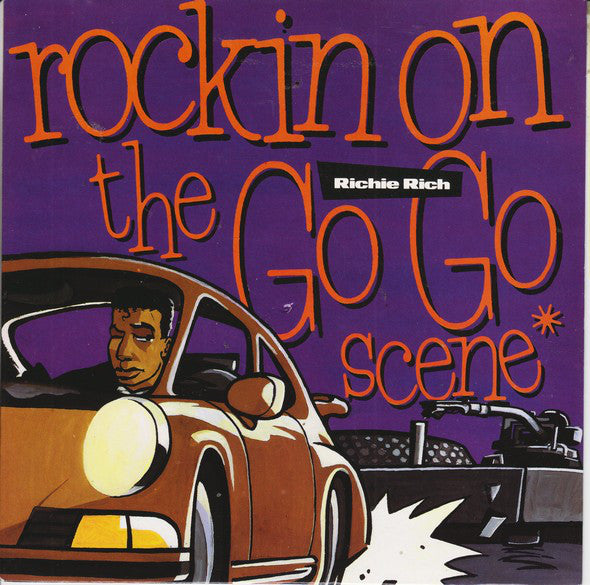 Richie Rich - Rockin' On The Go Go Scene - Used Vinyl Record 7"