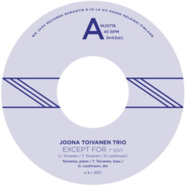 JOONA TOIVANEN TRIO - Except For / Keyboard Study No. 2 - Vinyl Record