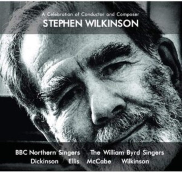 VARIOUS - A Celebration of Conductor and Composer Stephen Wilkinson - CD